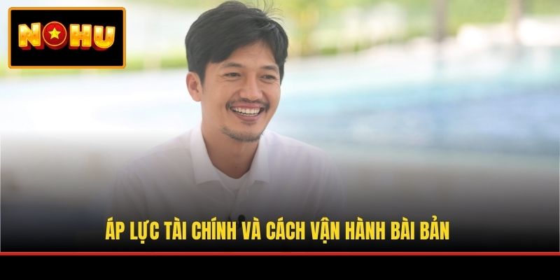 Áp lực tài chính và cách vận hành bài bản